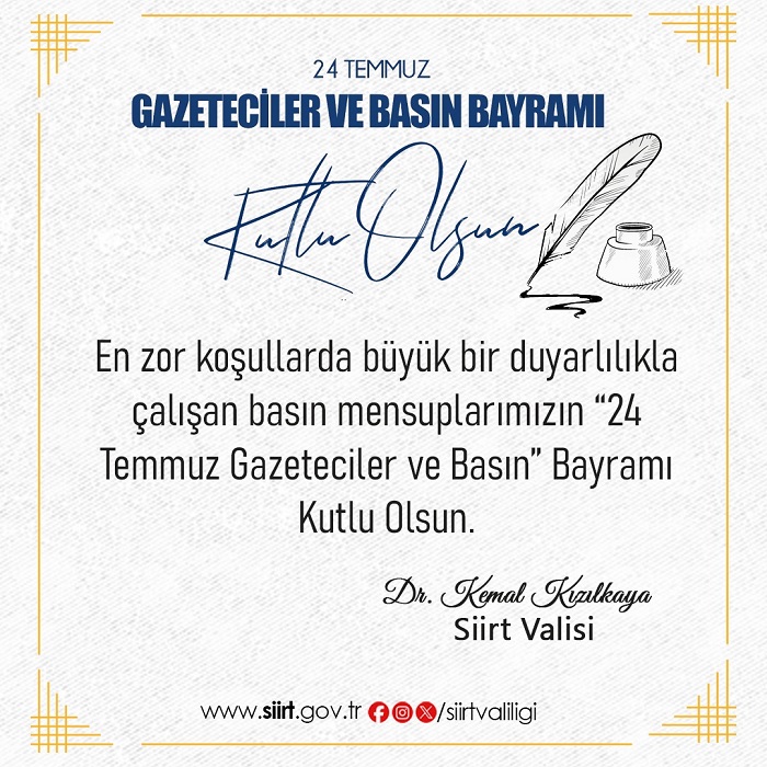 Valimiz Sayın Dr. Kemal Kızılkaya’nın ‘24 Temmuz Gazeteciler ve Basın Bayramı’ Mesajı