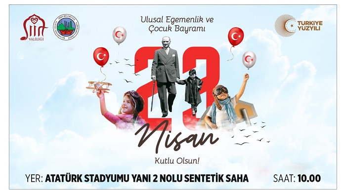 Siirt’te 23 Nisan Ulusal Egemenlik Ve Çocuk Bayramı Coşkuyla Kutlanacak